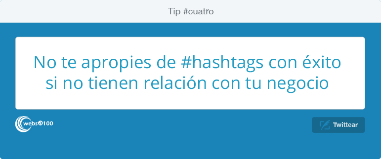 No te apropies de #hashtags con éxito si no tienen relación con tu negocio